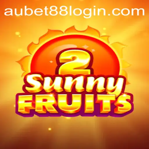 Exploring the Vibrant World of SunnyFruits2 and the Gaming Experience with AUBET88